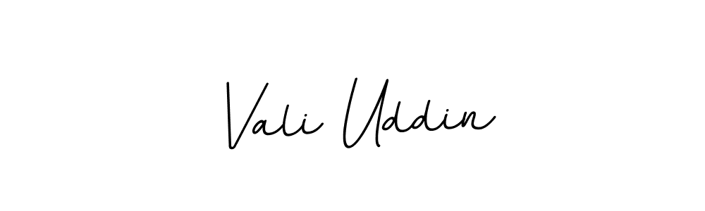 Use a signature maker to create a handwritten signature online. With this signature software, you can design (BallpointsItalic-DORy9) your own signature for name Vali Uddin. Vali Uddin signature style 11 images and pictures png