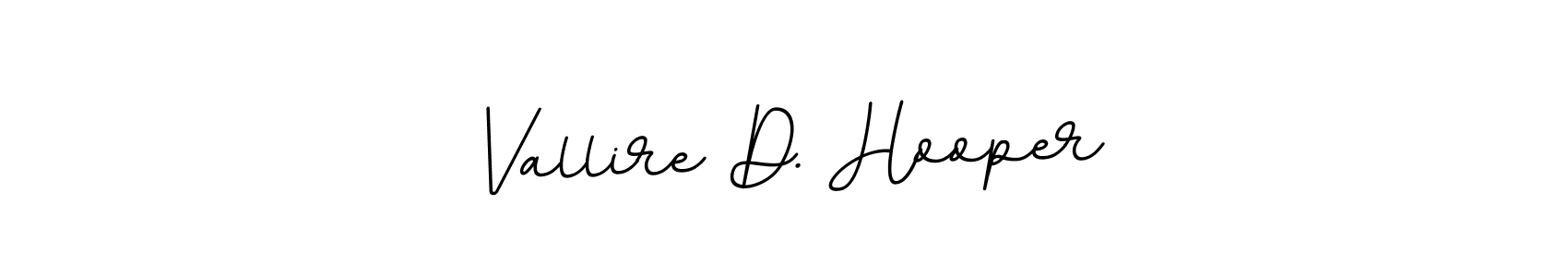 Design your own signature with our free online signature maker. With this signature software, you can create a handwritten (BallpointsItalic-DORy9) signature for name Vallire D. Hooper. Vallire D. Hooper signature style 11 images and pictures png