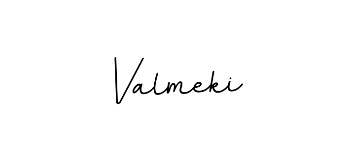 It looks lik you need a new signature style for name Valmeki. Design unique handwritten (BallpointsItalic-DORy9) signature with our free signature maker in just a few clicks. Valmeki signature style 11 images and pictures png