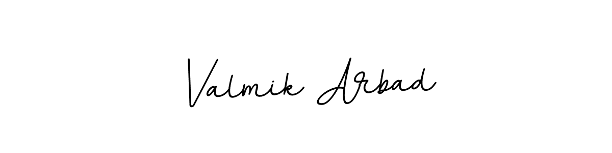 Create a beautiful signature design for name Valmik Arbad. With this signature (BallpointsItalic-DORy9) fonts, you can make a handwritten signature for free. Valmik Arbad signature style 11 images and pictures png