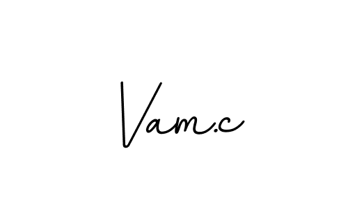 Make a beautiful signature design for name Vam.c. With this signature (BallpointsItalic-DORy9) style, you can create a handwritten signature for free. Vam.c signature style 11 images and pictures png
