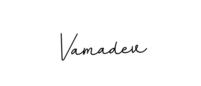 Use a signature maker to create a handwritten signature online. With this signature software, you can design (BallpointsItalic-DORy9) your own signature for name Vamadev. Vamadev signature style 11 images and pictures png