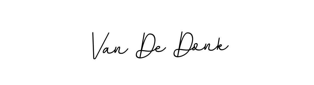 Also we have Van De Donk name is the best signature style. Create professional handwritten signature collection using BallpointsItalic-DORy9 autograph style. Van De Donk signature style 11 images and pictures png