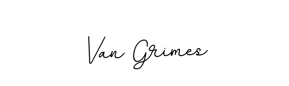 You should practise on your own different ways (BallpointsItalic-DORy9) to write your name (Van Grimes) in signature. don't let someone else do it for you. Van Grimes signature style 11 images and pictures png