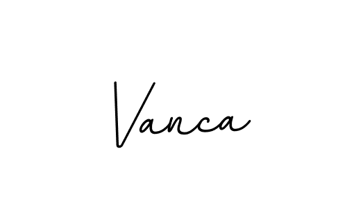 Create a beautiful signature design for name Vanca. With this signature (BallpointsItalic-DORy9) fonts, you can make a handwritten signature for free. Vanca signature style 11 images and pictures png