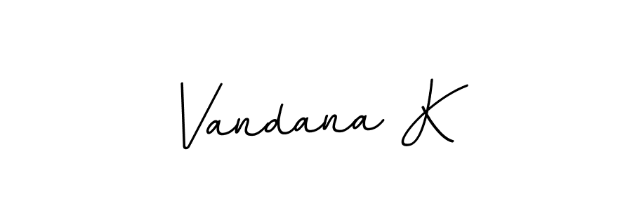 How to make Vandana K name signature. Use BallpointsItalic-DORy9 style for creating short signs online. This is the latest handwritten sign. Vandana K signature style 11 images and pictures png