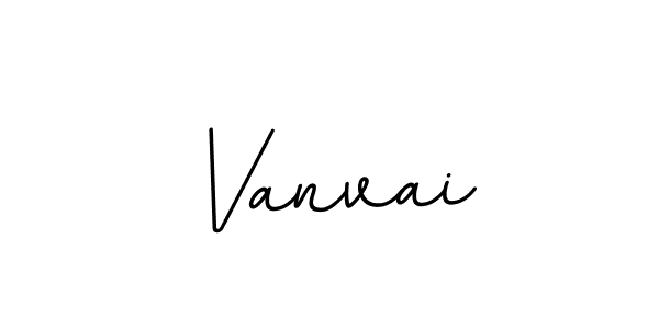 Use a signature maker to create a handwritten signature online. With this signature software, you can design (BallpointsItalic-DORy9) your own signature for name Vanvai. Vanvai signature style 11 images and pictures png