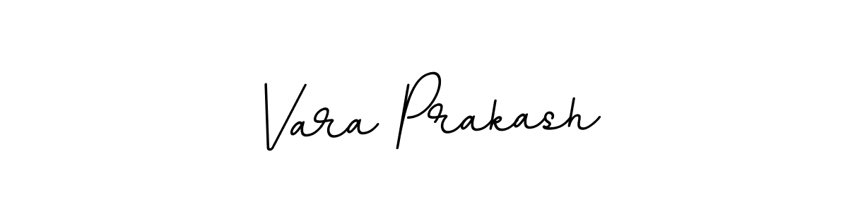 Design your own signature with our free online signature maker. With this signature software, you can create a handwritten (BallpointsItalic-DORy9) signature for name Vara Prakash. Vara Prakash signature style 11 images and pictures png