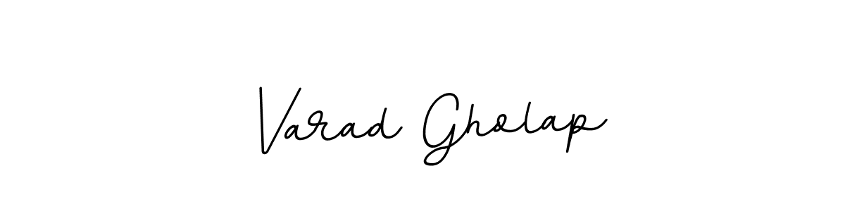 The best way (BallpointsItalic-DORy9) to make a short signature is to pick only two or three words in your name. The name Varad Gholap include a total of six letters. For converting this name. Varad Gholap signature style 11 images and pictures png