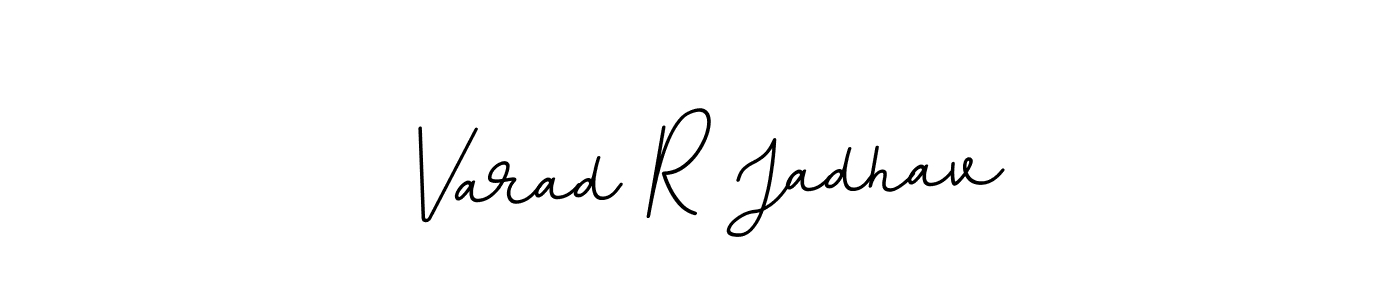 Create a beautiful signature design for name Varad R Jadhav. With this signature (BallpointsItalic-DORy9) fonts, you can make a handwritten signature for free. Varad R Jadhav signature style 11 images and pictures png