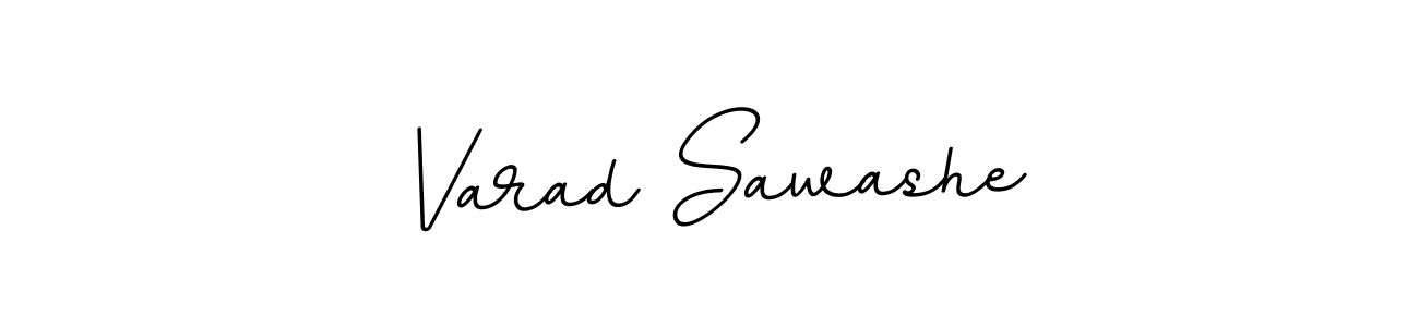 Varad Sawashe stylish signature style. Best Handwritten Sign (BallpointsItalic-DORy9) for my name. Handwritten Signature Collection Ideas for my name Varad Sawashe. Varad Sawashe signature style 11 images and pictures png