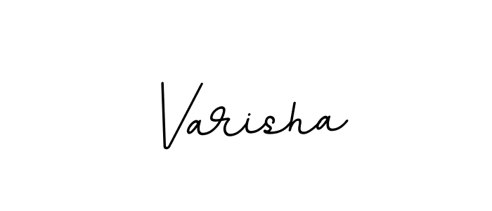 Use a signature maker to create a handwritten signature online. With this signature software, you can design (BallpointsItalic-DORy9) your own signature for name Varisha. Varisha signature style 11 images and pictures png
