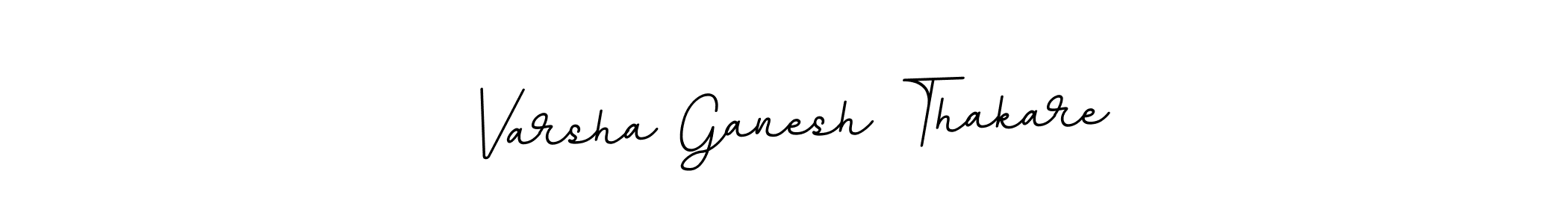 How to make Varsha Ganesh Thakare signature? BallpointsItalic-DORy9 is a professional autograph style. Create handwritten signature for Varsha Ganesh Thakare name. Varsha Ganesh Thakare signature style 11 images and pictures png