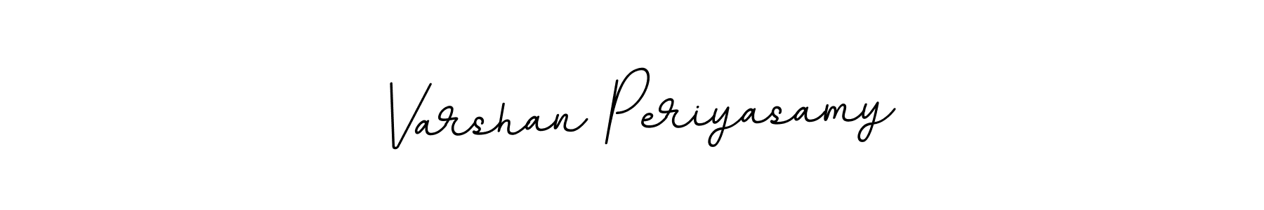 Also we have Varshan Periyasamy name is the best signature style. Create professional handwritten signature collection using BallpointsItalic-DORy9 autograph style. Varshan Periyasamy signature style 11 images and pictures png