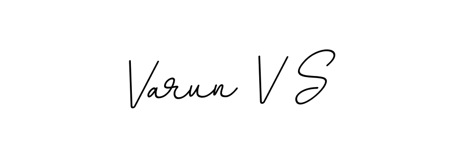 It looks lik you need a new signature style for name Varun V S. Design unique handwritten (BallpointsItalic-DORy9) signature with our free signature maker in just a few clicks. Varun V S signature style 11 images and pictures png