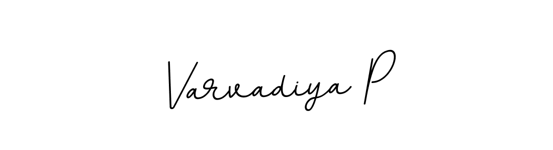 How to make Varvadiya P signature? BallpointsItalic-DORy9 is a professional autograph style. Create handwritten signature for Varvadiya P name. Varvadiya P signature style 11 images and pictures png