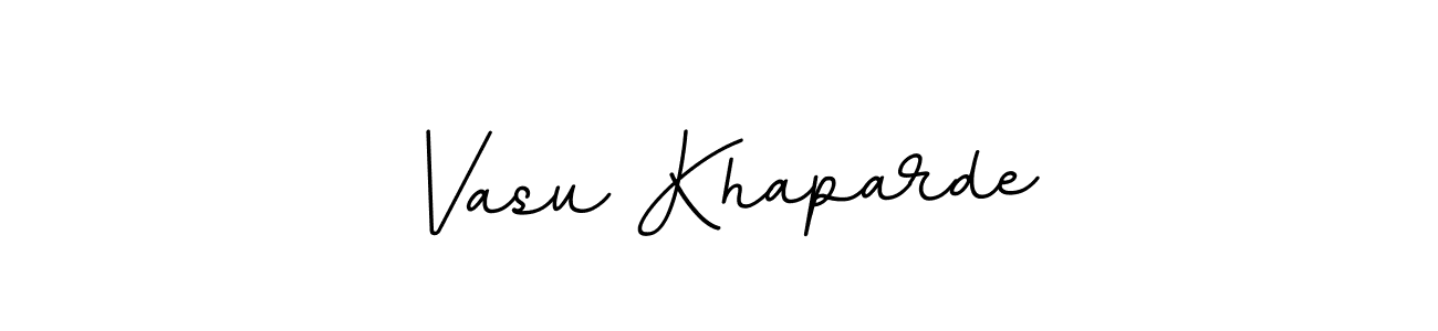 Vasu Khaparde stylish signature style. Best Handwritten Sign (BallpointsItalic-DORy9) for my name. Handwritten Signature Collection Ideas for my name Vasu Khaparde. Vasu Khaparde signature style 11 images and pictures png