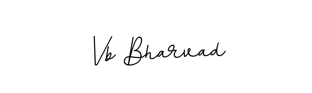 You can use this online signature creator to create a handwritten signature for the name Vb Bharvad. This is the best online autograph maker. Vb Bharvad signature style 11 images and pictures png