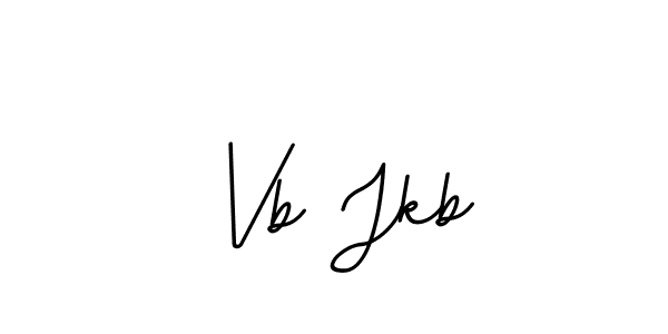 Vb Jkb stylish signature style. Best Handwritten Sign (BallpointsItalic-DORy9) for my name. Handwritten Signature Collection Ideas for my name Vb Jkb. Vb Jkb signature style 11 images and pictures png