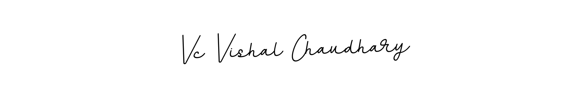 Create a beautiful signature design for name Vc Vishal Chaudhary. With this signature (BallpointsItalic-DORy9) fonts, you can make a handwritten signature for free. Vc Vishal Chaudhary signature style 11 images and pictures png