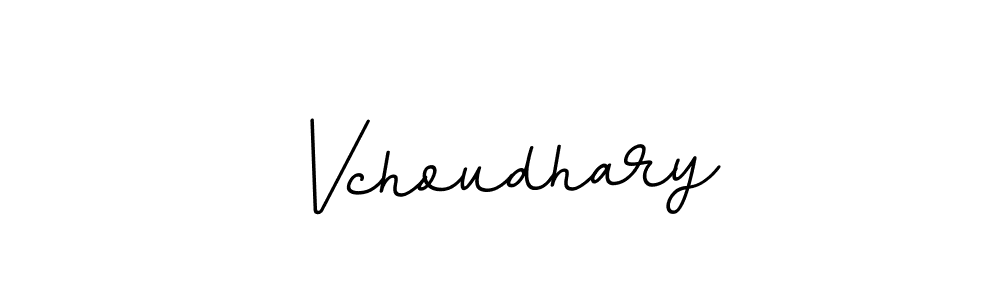 Make a beautiful signature design for name Vchoudhary. With this signature (BallpointsItalic-DORy9) style, you can create a handwritten signature for free. Vchoudhary signature style 11 images and pictures png