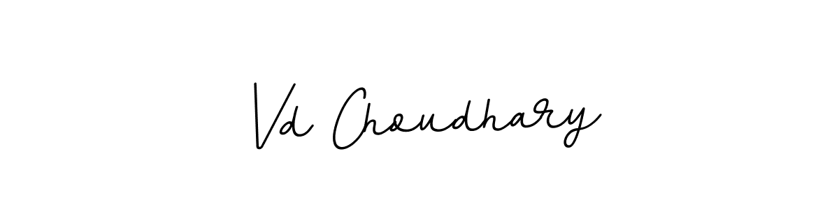 Here are the top 10 professional signature styles for the name Vd Choudhary. These are the best autograph styles you can use for your name. Vd Choudhary signature style 11 images and pictures png