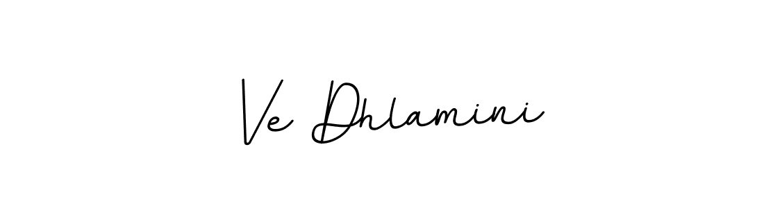 Also You can easily find your signature by using the search form. We will create Ve Dhlamini name handwritten signature images for you free of cost using BallpointsItalic-DORy9 sign style. Ve Dhlamini signature style 11 images and pictures png