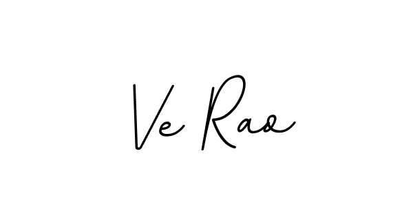 You should practise on your own different ways (BallpointsItalic-DORy9) to write your name (Ve Rao) in signature. don't let someone else do it for you. Ve Rao signature style 11 images and pictures png