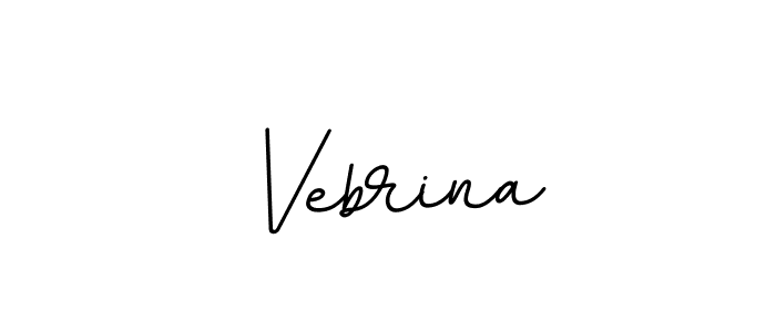 Create a beautiful signature design for name Vebrina. With this signature (BallpointsItalic-DORy9) fonts, you can make a handwritten signature for free. Vebrina signature style 11 images and pictures png