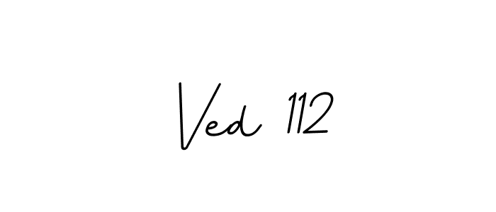 Create a beautiful signature design for name Ved 112. With this signature (BallpointsItalic-DORy9) fonts, you can make a handwritten signature for free. Ved 112 signature style 11 images and pictures png