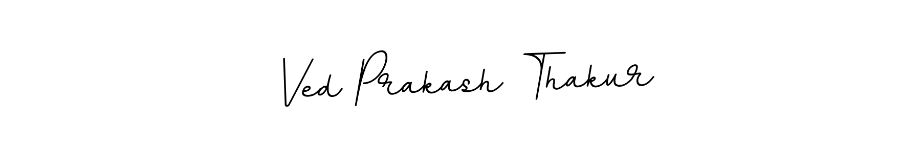 You should practise on your own different ways (BallpointsItalic-DORy9) to write your name (Ved Prakash Thakur) in signature. don't let someone else do it for you. Ved Prakash Thakur signature style 11 images and pictures png