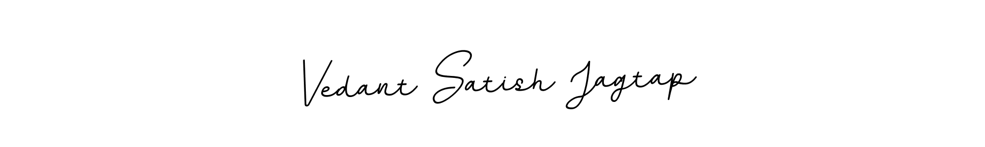 How to make Vedant Satish Jagtap name signature. Use BallpointsItalic-DORy9 style for creating short signs online. This is the latest handwritten sign. Vedant Satish Jagtap signature style 11 images and pictures png
