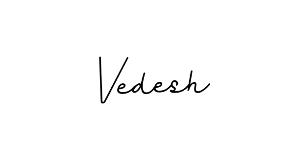 How to make Vedesh name signature. Use BallpointsItalic-DORy9 style for creating short signs online. This is the latest handwritten sign. Vedesh signature style 11 images and pictures png