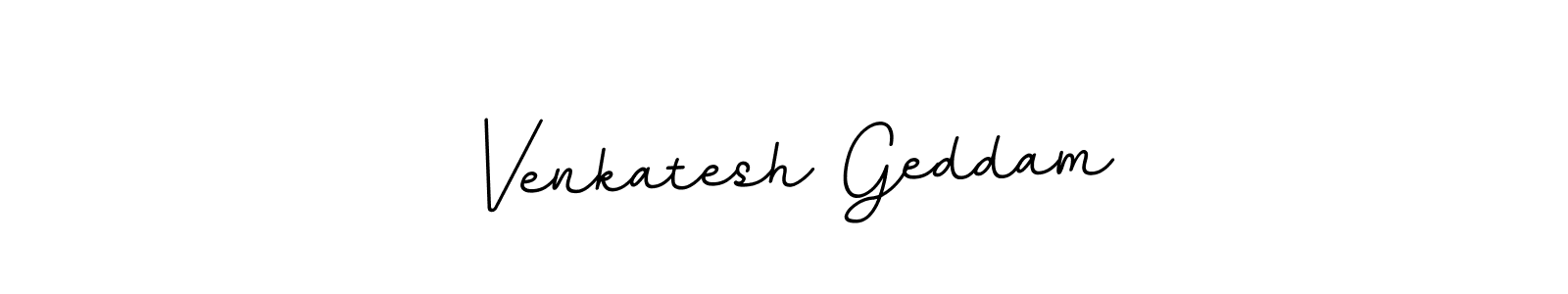How to make Venkatesh Geddam name signature. Use BallpointsItalic-DORy9 style for creating short signs online. This is the latest handwritten sign. Venkatesh Geddam signature style 11 images and pictures png