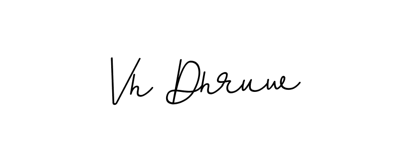 Also You can easily find your signature by using the search form. We will create Vh Dhruw name handwritten signature images for you free of cost using BallpointsItalic-DORy9 sign style. Vh Dhruw signature style 11 images and pictures png