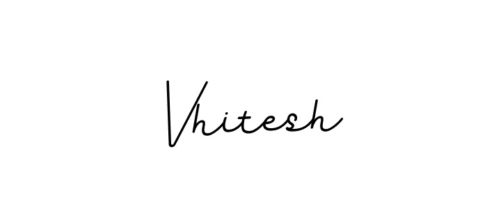 if you are searching for the best signature style for your name Vhitesh. so please give up your signature search. here we have designed multiple signature styles  using BallpointsItalic-DORy9. Vhitesh signature style 11 images and pictures png