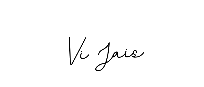 Make a beautiful signature design for name Vi Jais. With this signature (BallpointsItalic-DORy9) style, you can create a handwritten signature for free. Vi Jais signature style 11 images and pictures png