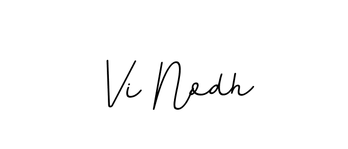 Check out images of Autograph of Vi Nodh name. Actor Vi Nodh Signature Style. BallpointsItalic-DORy9 is a professional sign style online. Vi Nodh signature style 11 images and pictures png