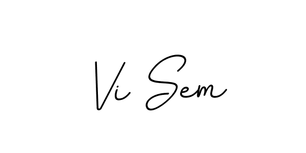 Once you've used our free online signature maker to create your best signature BallpointsItalic-DORy9 style, it's time to enjoy all of the benefits that Vi Sem name signing documents. Vi Sem signature style 11 images and pictures png