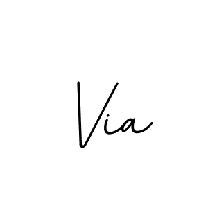 Also we have Via name is the best signature style. Create professional handwritten signature collection using BallpointsItalic-DORy9 autograph style. Via signature style 11 images and pictures png