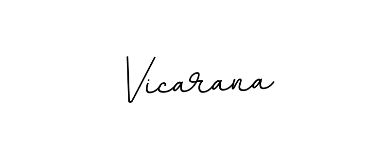 Use a signature maker to create a handwritten signature online. With this signature software, you can design (BallpointsItalic-DORy9) your own signature for name Vicarana. Vicarana signature style 11 images and pictures png