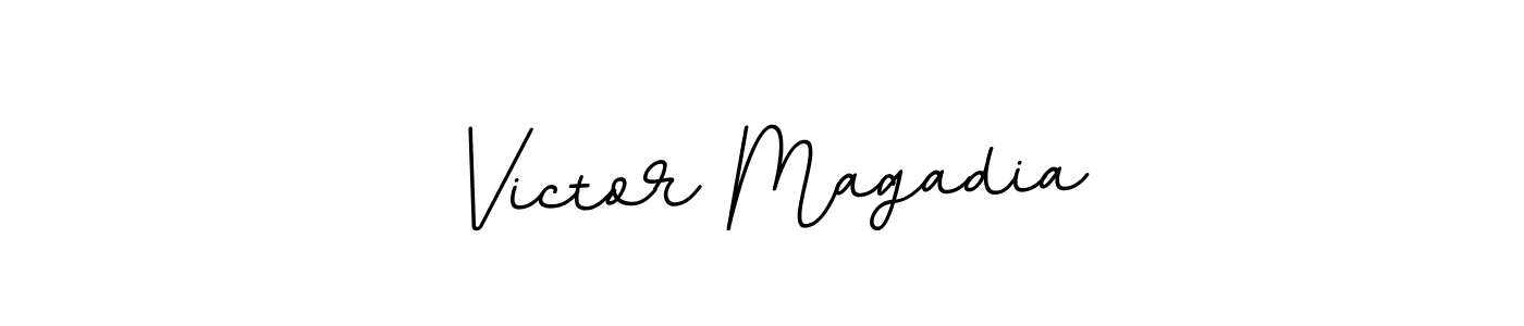 You should practise on your own different ways (BallpointsItalic-DORy9) to write your name (Victor Magadia) in signature. don't let someone else do it for you. Victor Magadia signature style 11 images and pictures png