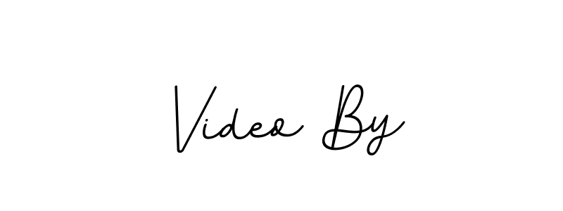 Make a beautiful signature design for name Video By. With this signature (BallpointsItalic-DORy9) style, you can create a handwritten signature for free. Video By signature style 11 images and pictures png