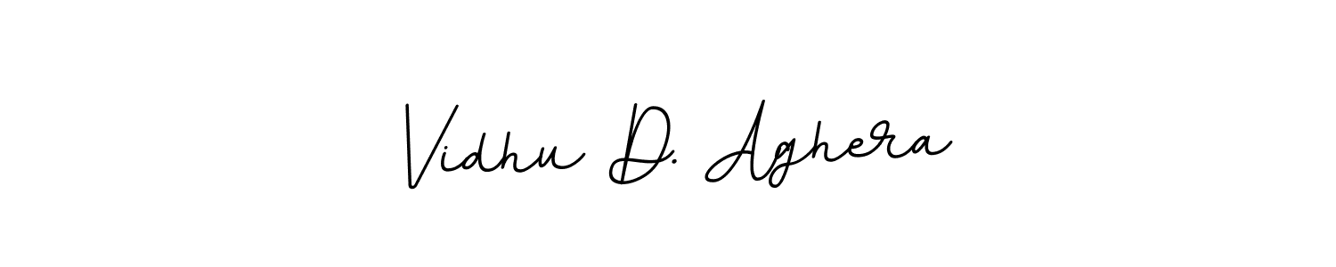 You should practise on your own different ways (BallpointsItalic-DORy9) to write your name (Vidhu D. Aghera) in signature. don't let someone else do it for you. Vidhu D. Aghera signature style 11 images and pictures png