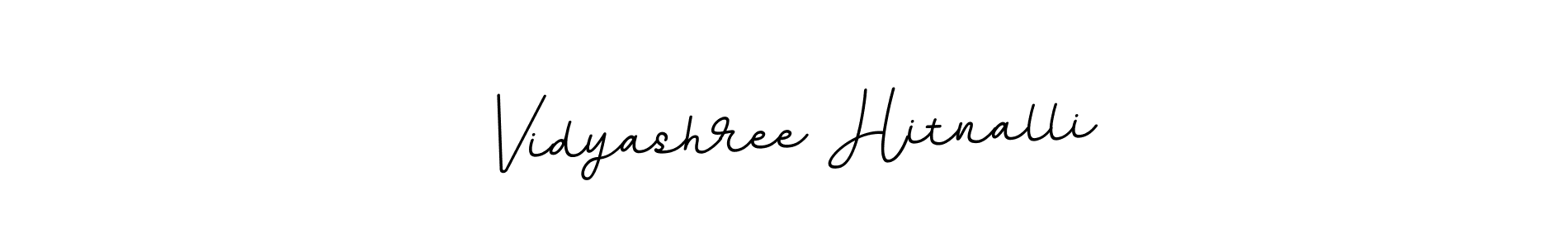 Vidyashree Hitnalli stylish signature style. Best Handwritten Sign (BallpointsItalic-DORy9) for my name. Handwritten Signature Collection Ideas for my name Vidyashree Hitnalli. Vidyashree Hitnalli signature style 11 images and pictures png