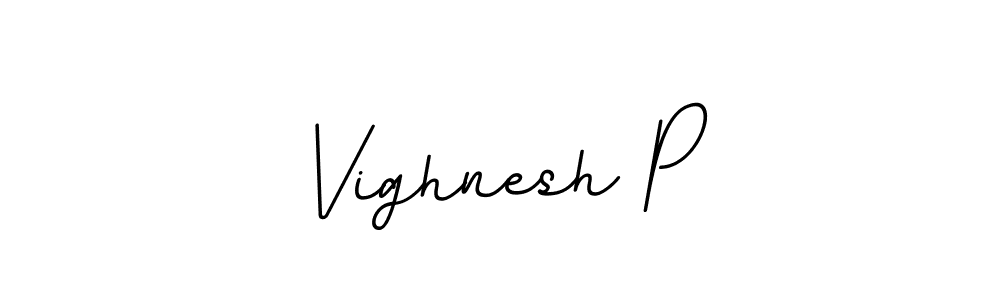 You can use this online signature creator to create a handwritten signature for the name Vighnesh P. This is the best online autograph maker. Vighnesh P signature style 11 images and pictures png