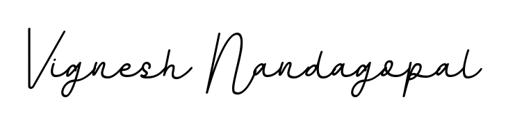 Here are the top professional signature styles for the name Vignesh Nandagopal. These are the best autograph styles you can use for your name. Vignesh Nandagopal signature style 11 images and pictures png