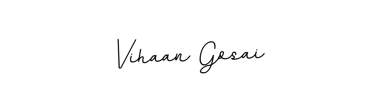 if you are searching for the best signature style for your name Vihaan Gosai. so please give up your signature search. here we have designed multiple signature styles  using BallpointsItalic-DORy9. Vihaan Gosai signature style 11 images and pictures png