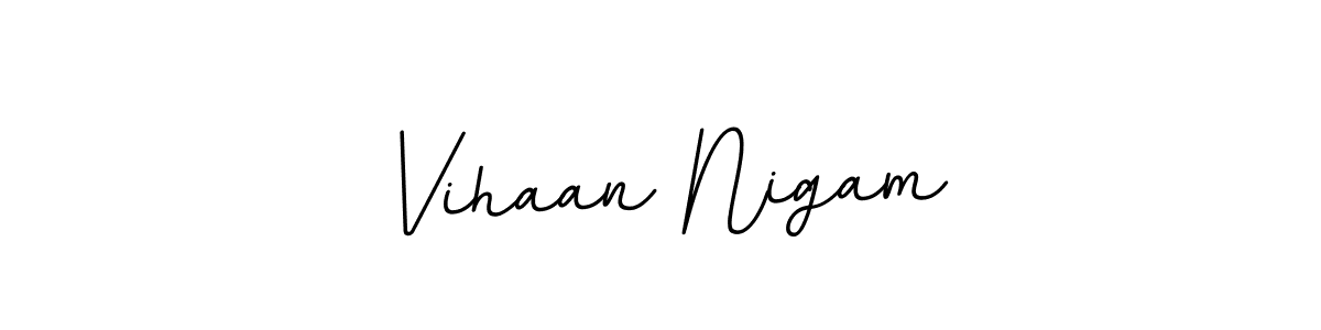 Vihaan Nigam stylish signature style. Best Handwritten Sign (BallpointsItalic-DORy9) for my name. Handwritten Signature Collection Ideas for my name Vihaan Nigam. Vihaan Nigam signature style 11 images and pictures png