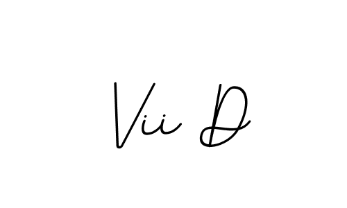 Similarly BallpointsItalic-DORy9 is the best handwritten signature design. Signature creator online .You can use it as an online autograph creator for name Vii D. Vii D signature style 11 images and pictures png